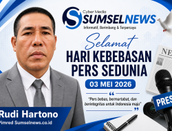 Hari Kebebasan Pers Sedunia 2026: Sumselnews.co.id Tegaskan Komitmen Jurnalisme Berkualitas di Era Digital